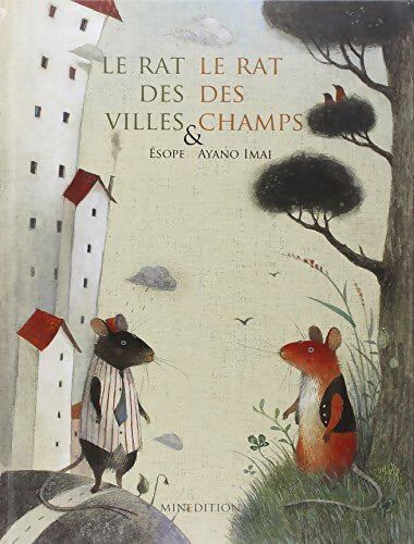Rat des villes et le rat des champs - Ayano Imai - Livre