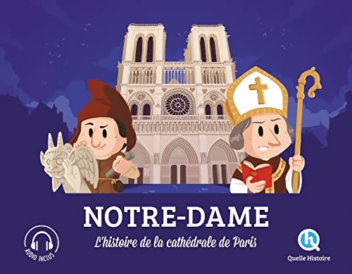 Notre-Dame : L'histoire de la cathédrale de Paris - Inconnu - Livre