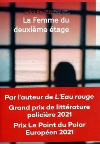 La femme du deuxième étage - Jurica Pavicic - Livre