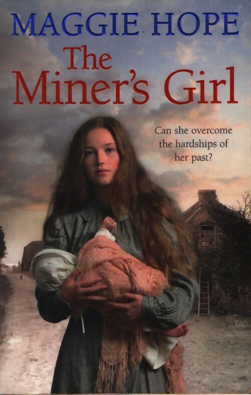 The miner's girl - Maggie Hope - Livre