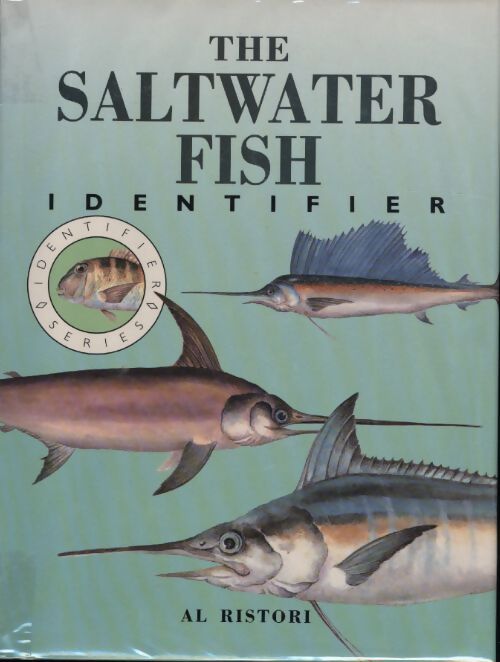 The Saltwater fish identifier - Al Ristori - Livre