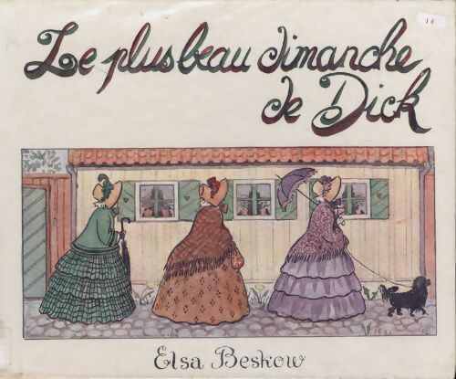 Plus beau dimanche de Dick - Elsa Beskow - Livre