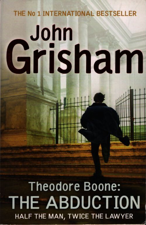 Theodore boone : The abduction - John Grisham - Livre