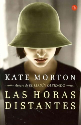 Las horas distantes - Kate Morton - Livre