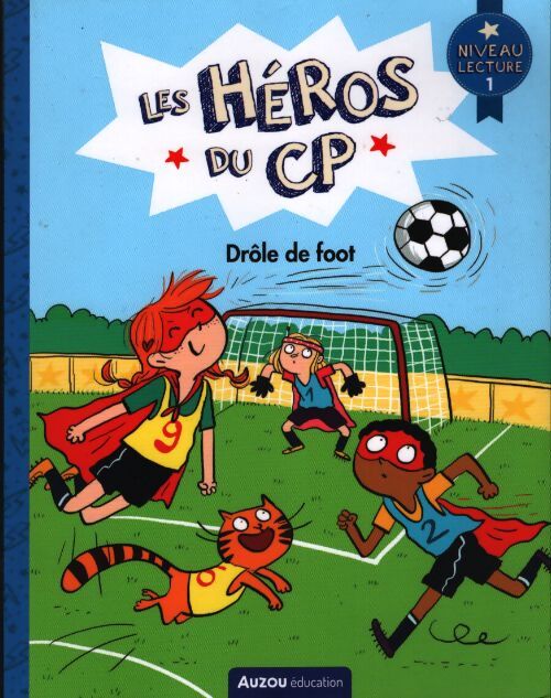 Les héros du CP : Drôle de foot - Maxime Gillio - Livre