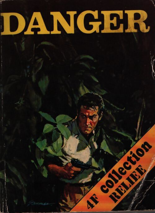 Danger - collection reliée n°15 - Collectif - Livre