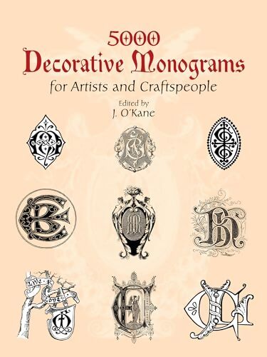 5000 décorative monograms for artists and craftspeople - J. O'Kane - Livre