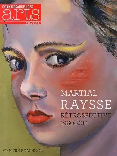 Martial Raysse - Collectif - Livre