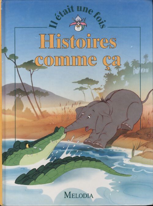 Histoire comme ça - Van Gool - Livre