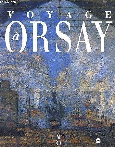 Voyage à Orsay - Dominique Brisson - Livre