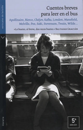 Cuentos Brèves para leer en el bus -  Varios - Livre