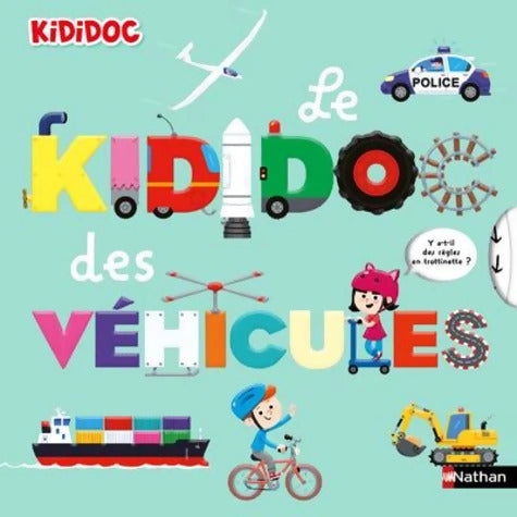 Le grand Kididoc des véhicules - Grand livre Pop-up - Dès 4 ans - Muriel Zürcher - Livre