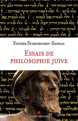 Essais de philosophie juive - Esther Starobinski-Safran - Livre