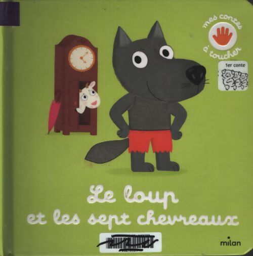 Le loup et les sept chevreaux - Nathalie Choux - Livre