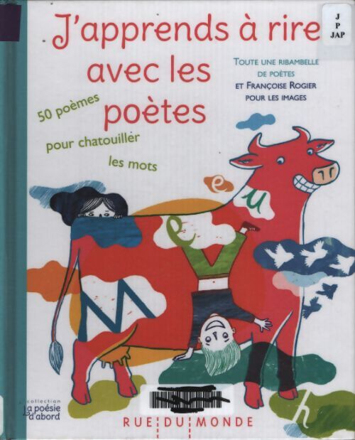 J?apprends à rire avec les poètes : 50 poèmes pour chatouiller les mots - Collectif De Poètes - Livre