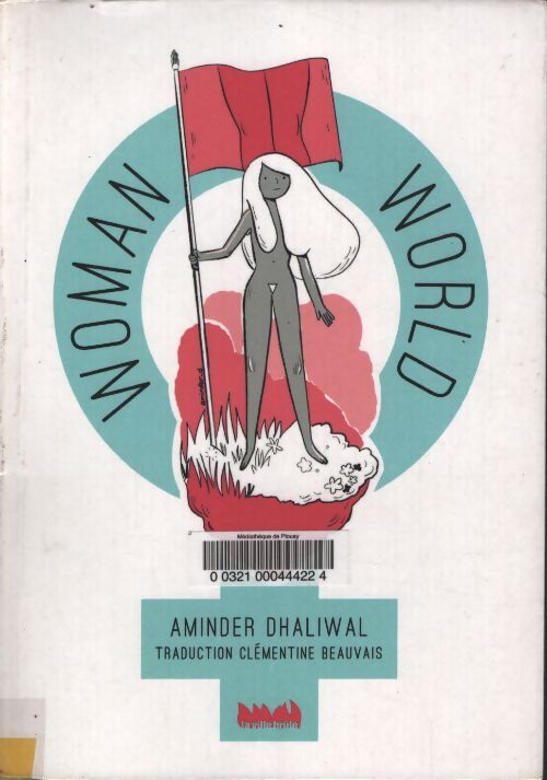Woman world - Aminder Dhaliwal - Livre