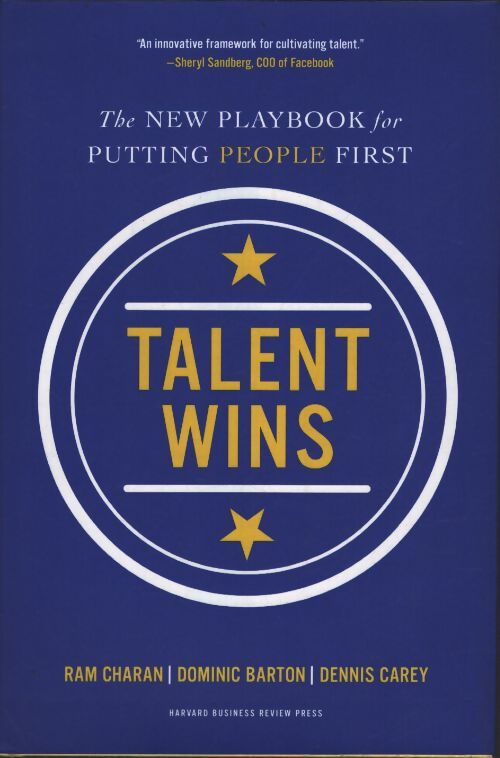 Talent wins : The new playbook for putting people first - Ram Charan - Livre