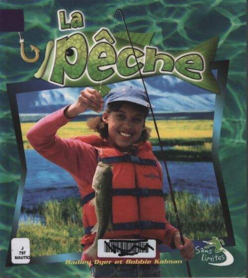 La pêche - Hadley Dyer - Livre
