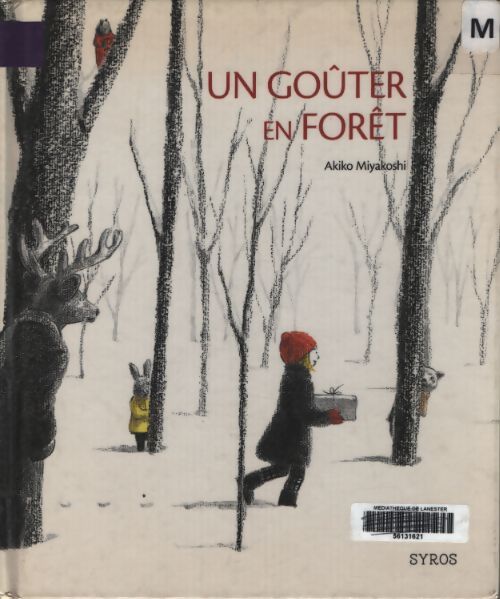 Un goûter en forêt - Akiko Miyakoshi - Livre