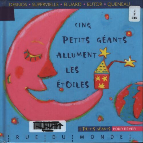 Cinq petits géants allument les étoiles - Alain Serres - Livre