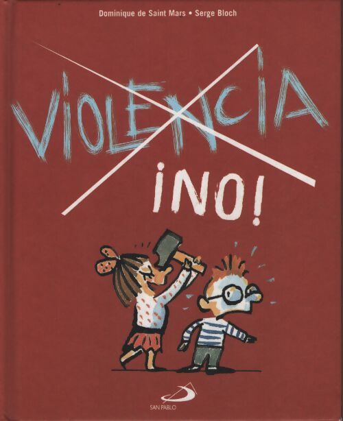Violencia ¡no ! - Mars Dominique De Saint - Livre