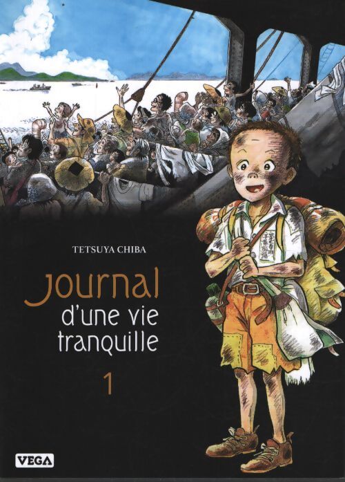 Journal d'une vie tranquille Tome I - Tetsuya Chiba - Livre