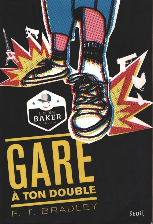 Gare à ton double - F. T. Bradley - Livre