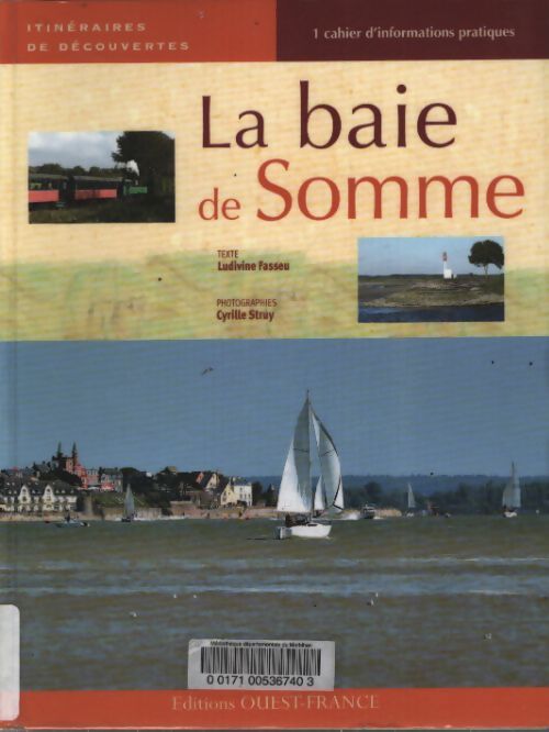 La baie de somme - Ludivine Fasseu - Livre