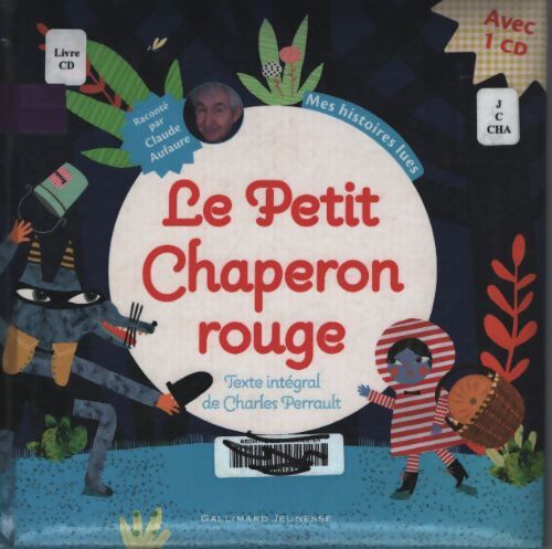 Le petit chaperon rouge livre CD - Charles Perrault - Livre