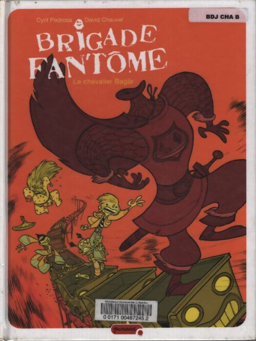 Brigade fantôme Tome II - le chevalier bagär - Chauvel David - Livre