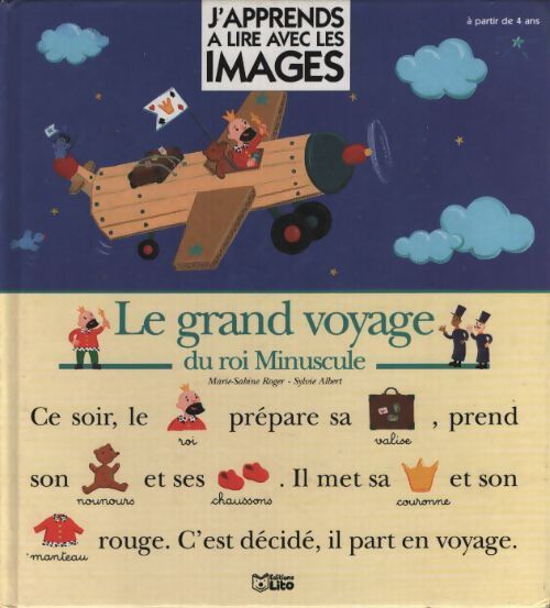 Le grand voyage du roi minuscule - Marie-Sabine Roger - Livre