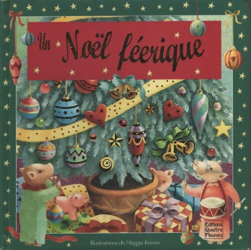 Un noël féerique - Maggie Kneen - Livre