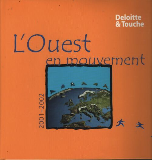 L'ouest en mouvement 2001-2002 - Étienne Charbonneau - Livre