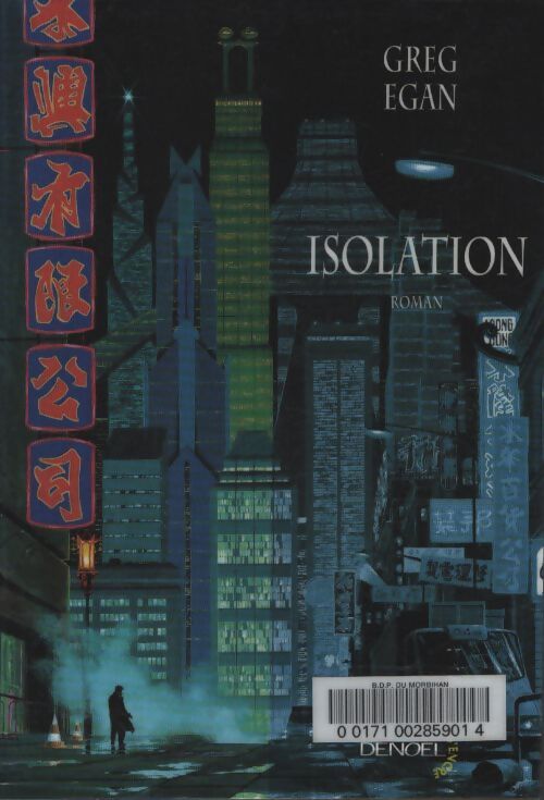 Isolation - Greg Egan - Livre