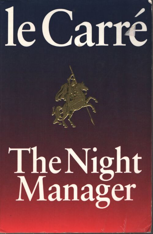 Night manager airports only ppr - John Le Carré - Livre