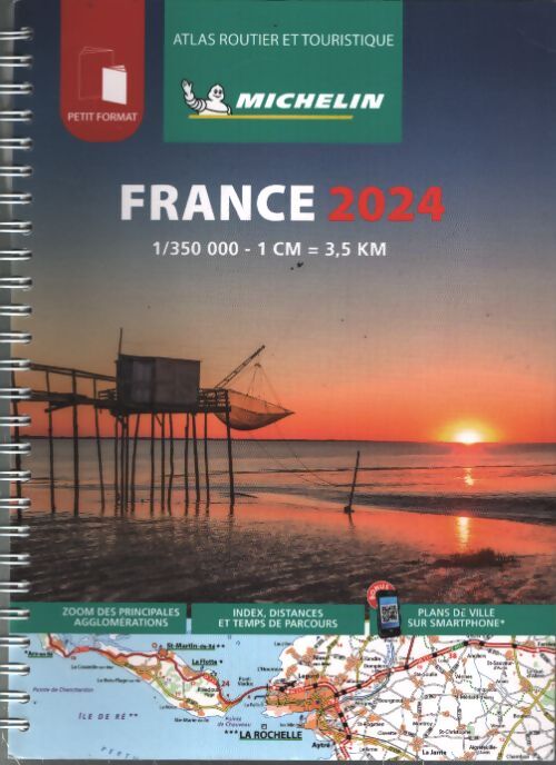 Atlas routier France 2024 - Manufacture Française Des Pneumatiques Michelin - Livre
