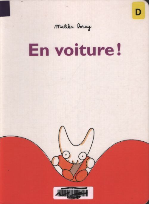 En voiture ! - Malika Doray - Livre