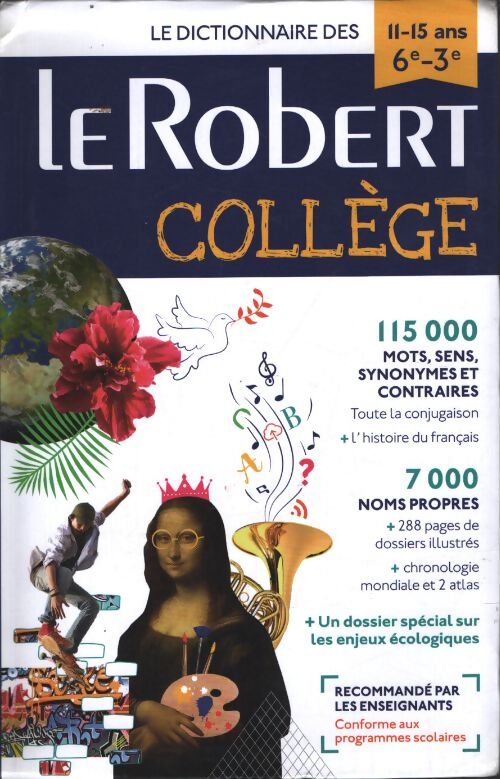 Dictionnaire le robert collège et son dictionnaire en ligne - 11/15 ans - 6e-5e-4e-3e - Collectif - Livre