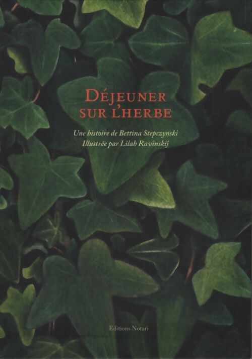 Déjeuner sur l'herbe - Bettina Stepczynski - Livre
