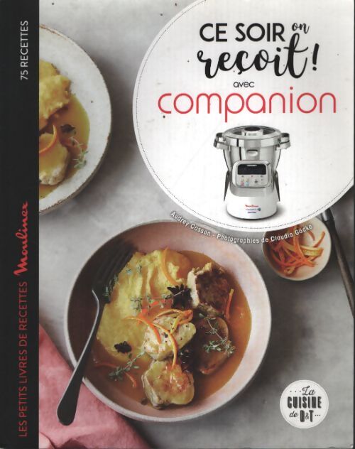 Ce soir on reçoit avec companion - Audrey Cosson - Livre