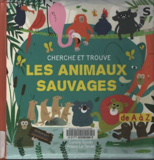Cherche et trouve les animaux sauvages - Coralie Saudo - Livre