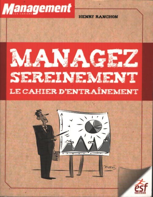 Manager sereinement le cahier d'entrainement - Henry Ranchon - Livre