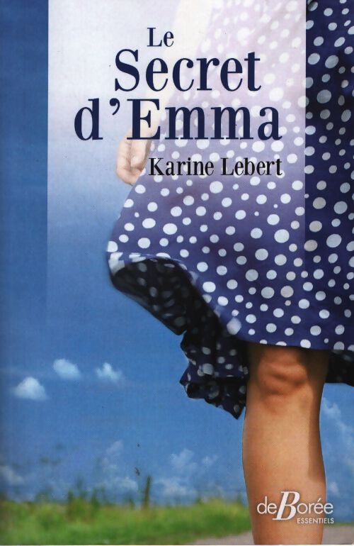 Le secret d'emma - Karine Lebert - Livre