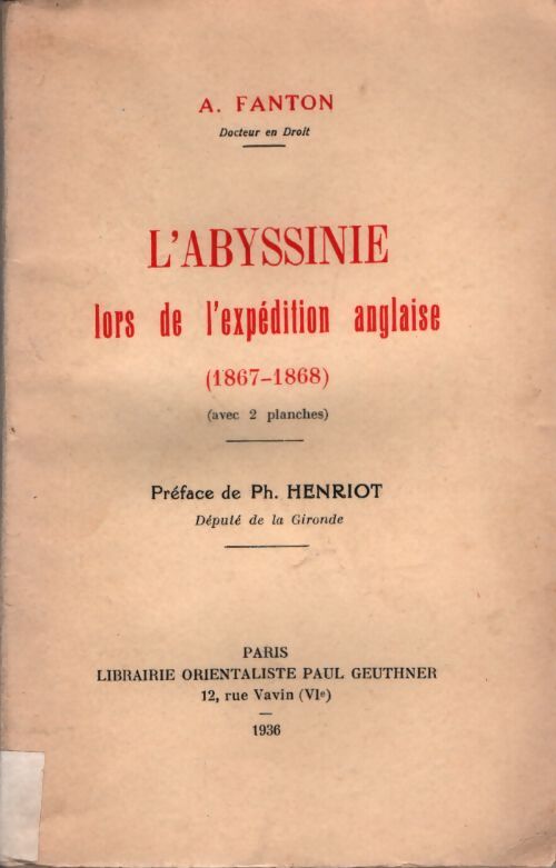 L'abyssinie lors de l'expédition anglaise : 1867-1868 - A. Fanton - Livre