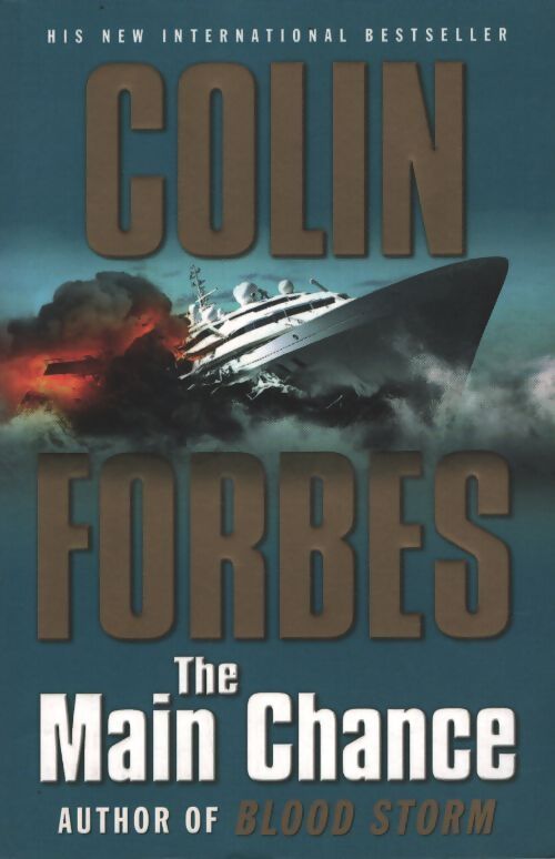 The main chance - Colin Forbes - Livre
