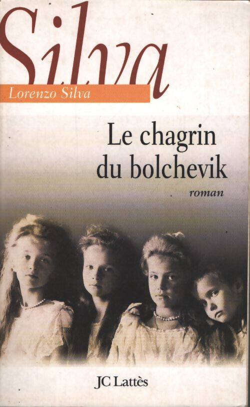 Le chagrin du bolchevik - Lorenzo Silva - Livre