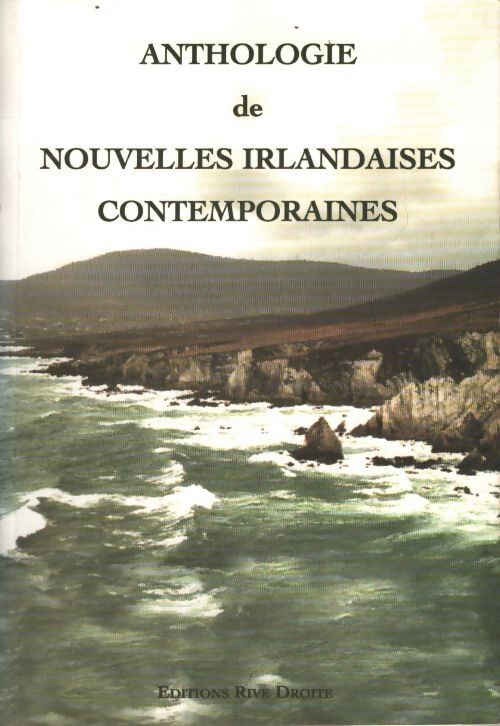 Anthologie de nouvelles irlandaises contemporaines. Edition bilingue - Marc Le Boucher - Livre