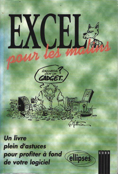 Excel 5 pour les malins - Collectif - Livre