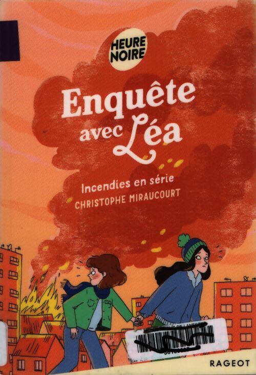 Incendies en série - Christophe Miraucourt - Livre