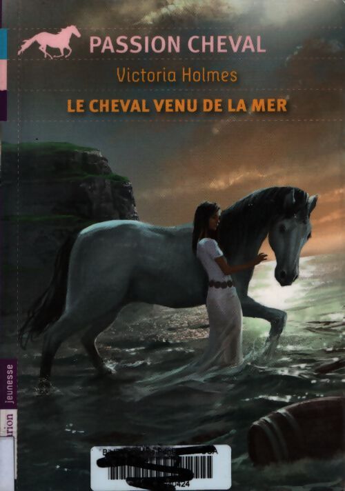 Le cheval venu de la mer - Victoria Holmes - Livre